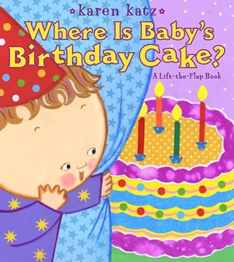 Where Is Baby''s Birthday Cake?