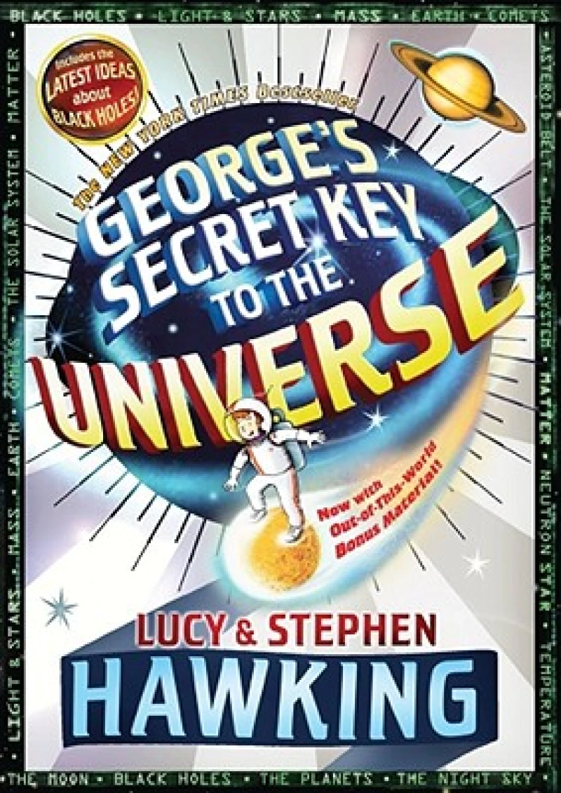 George''s Secret Key to the Universe