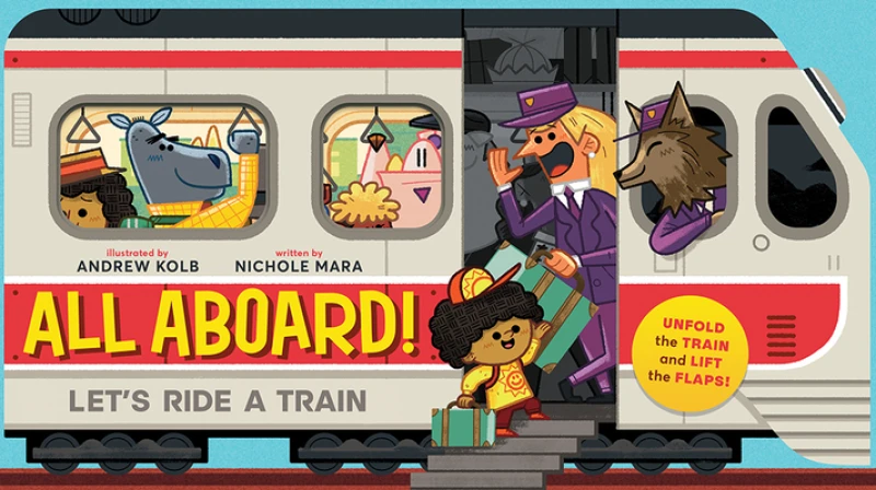 All Aboard! (An Abrams Extend-a-Book)