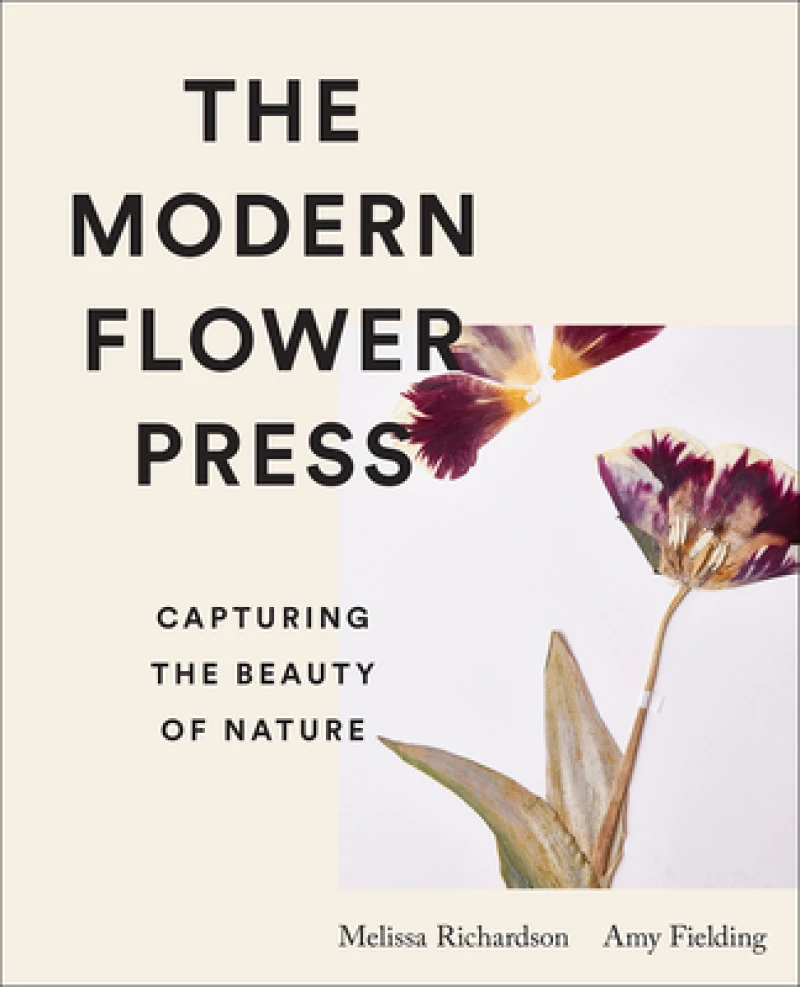 The Modern Flower Press : Capturing the Beauty of Nature
