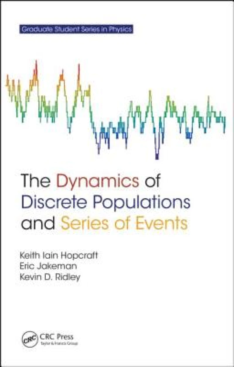 The Dynamics of Discrete Populations and Series of Events