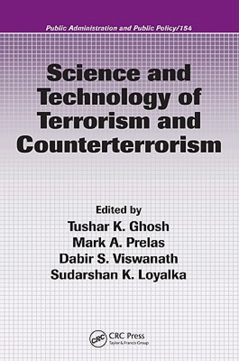 Science and Technology of Terrorism and Counterterrorism