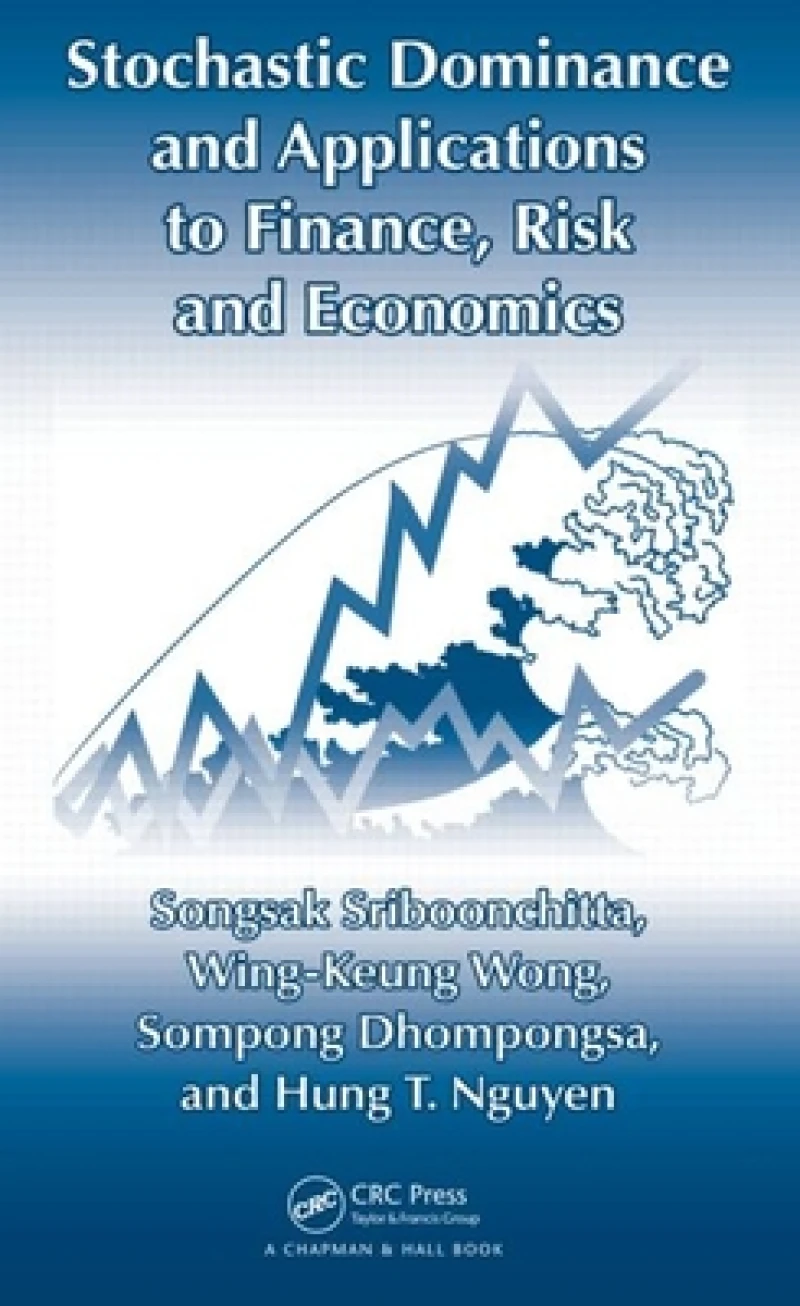 Stochastic Dominance and Applications to Finance, Risk and Economics