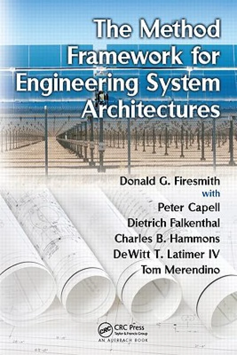 The Method Framework for Engineering System Architectures