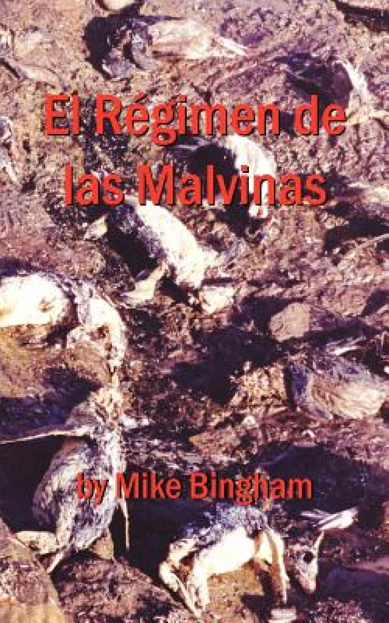 El Regimen De Las Malvinas
