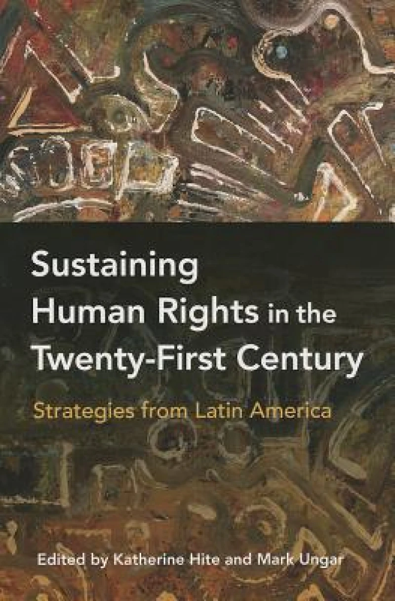 Sustaining Human Rights in the Twenty-First Century