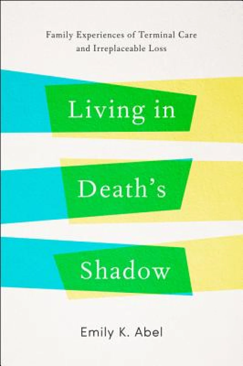 Living in Death’s Shadow