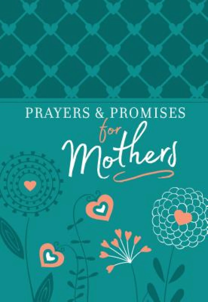 Prayers & Promises for Mothers