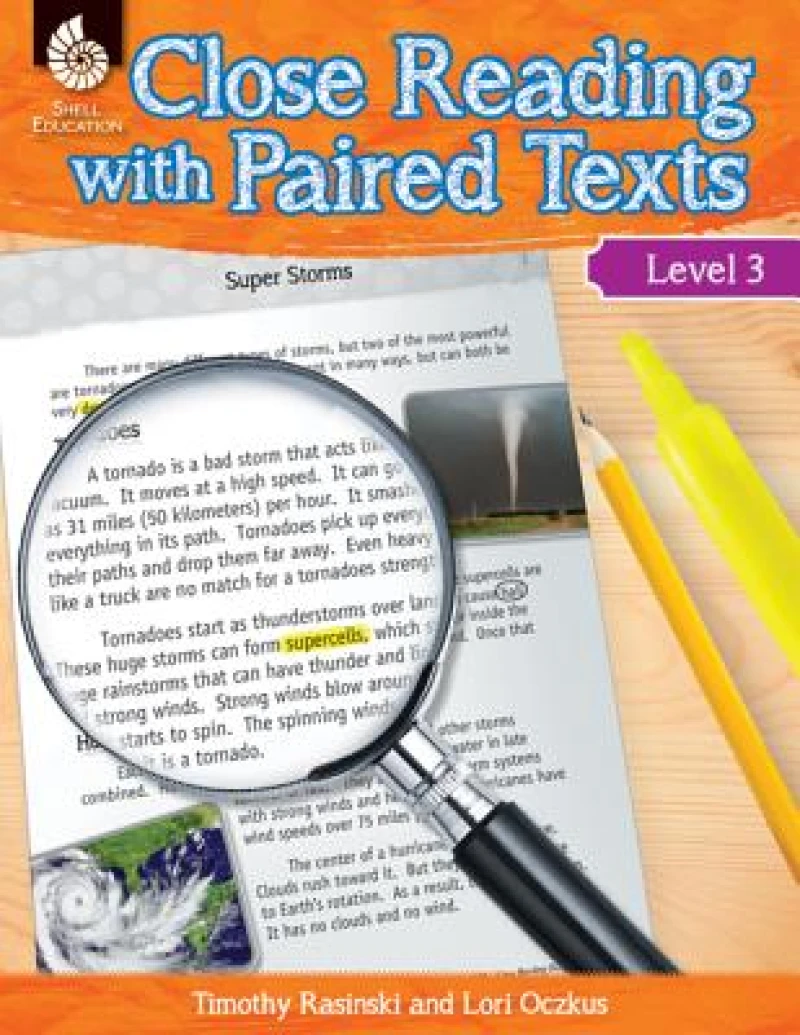 Close Reading with Paired Texts Level 3
