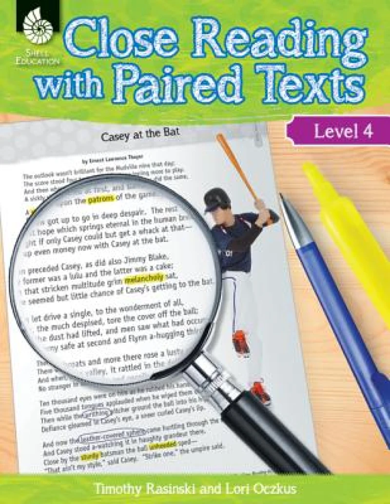 Close Reading with Paired Texts Level 4
