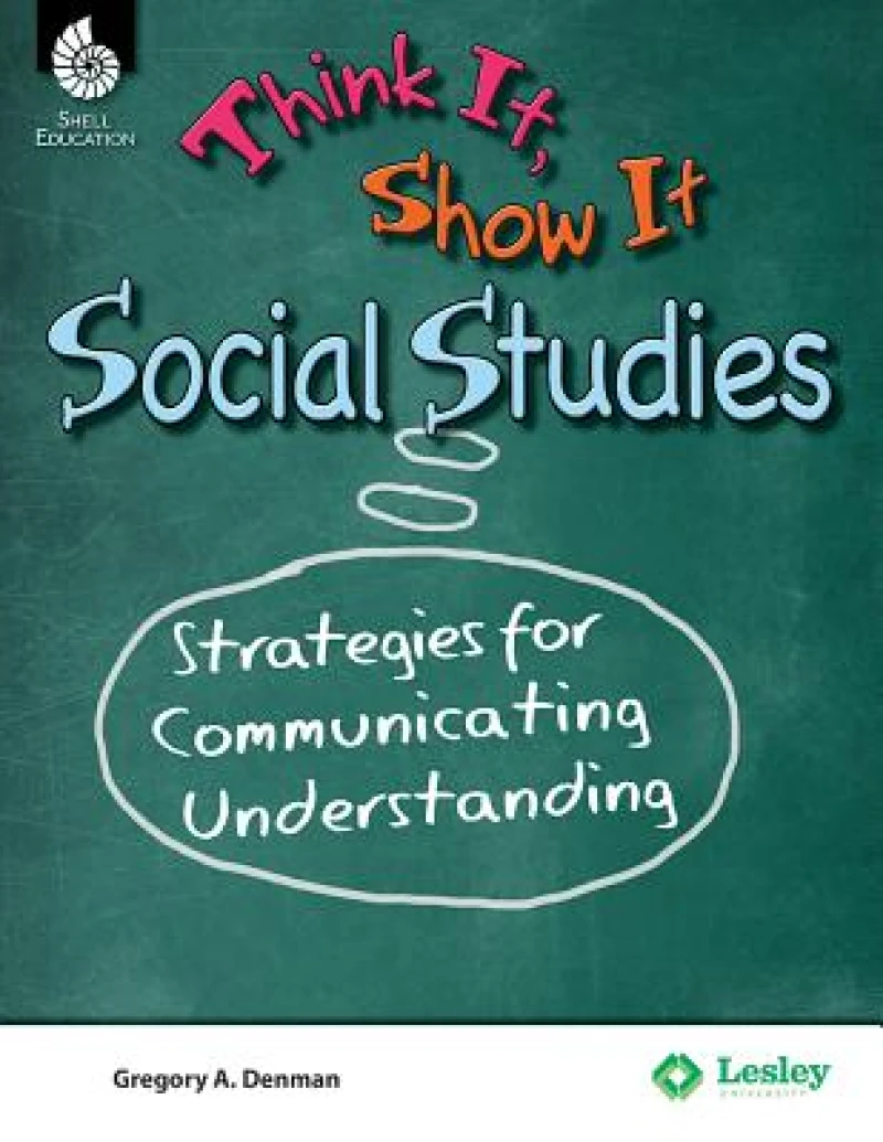 Think It, Show It Social Studies