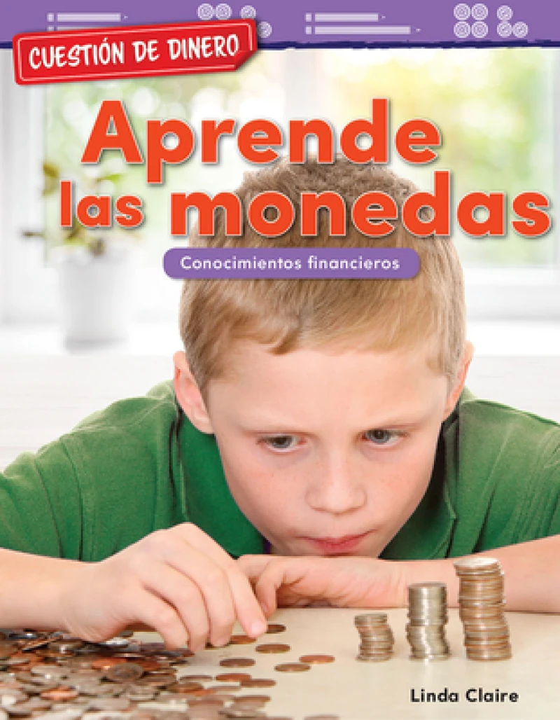 Cuestión de dinero: Aprende las monedas