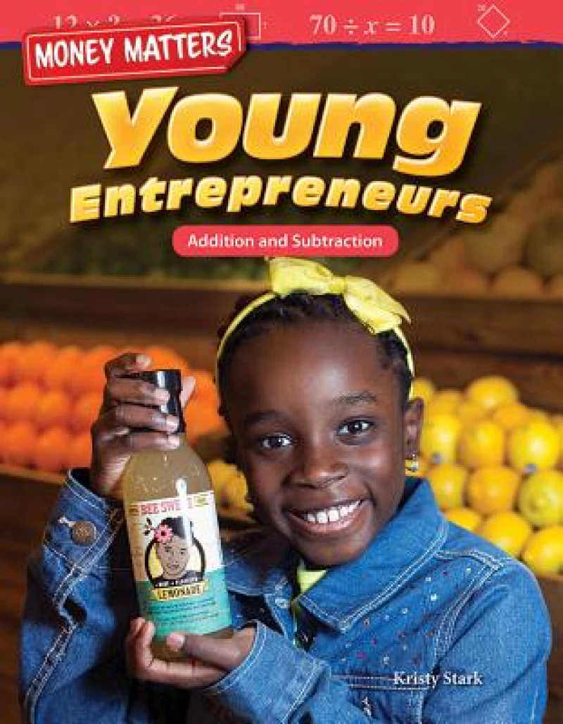 Money Matters: Young Entrepreneurs