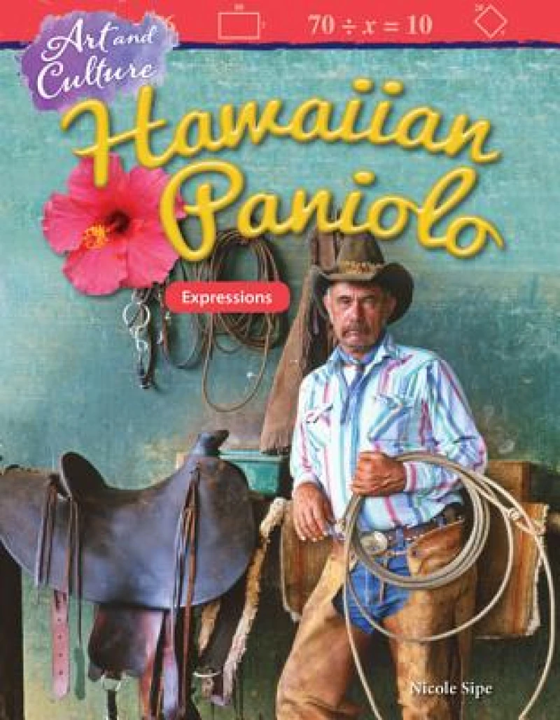 Art and Culture: Hawaiian Paniolo
