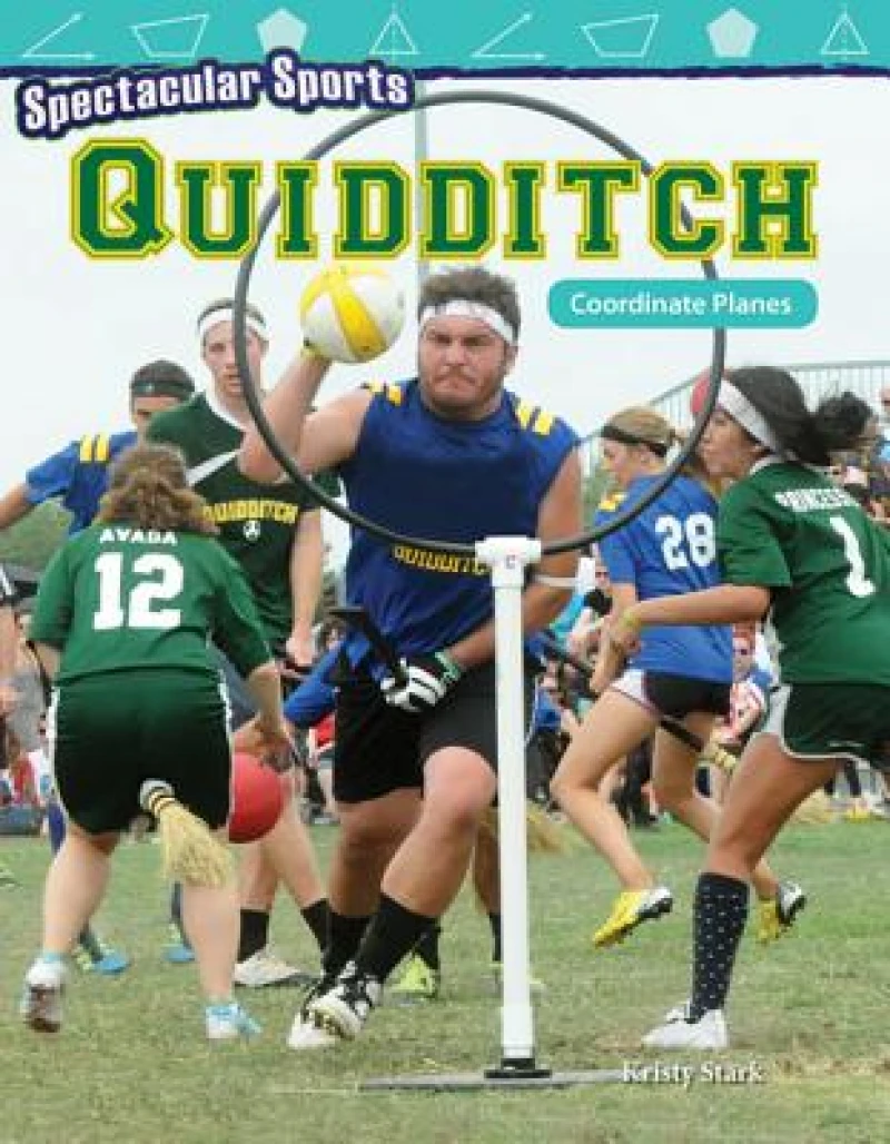 Spectacular Sports: Quidditch