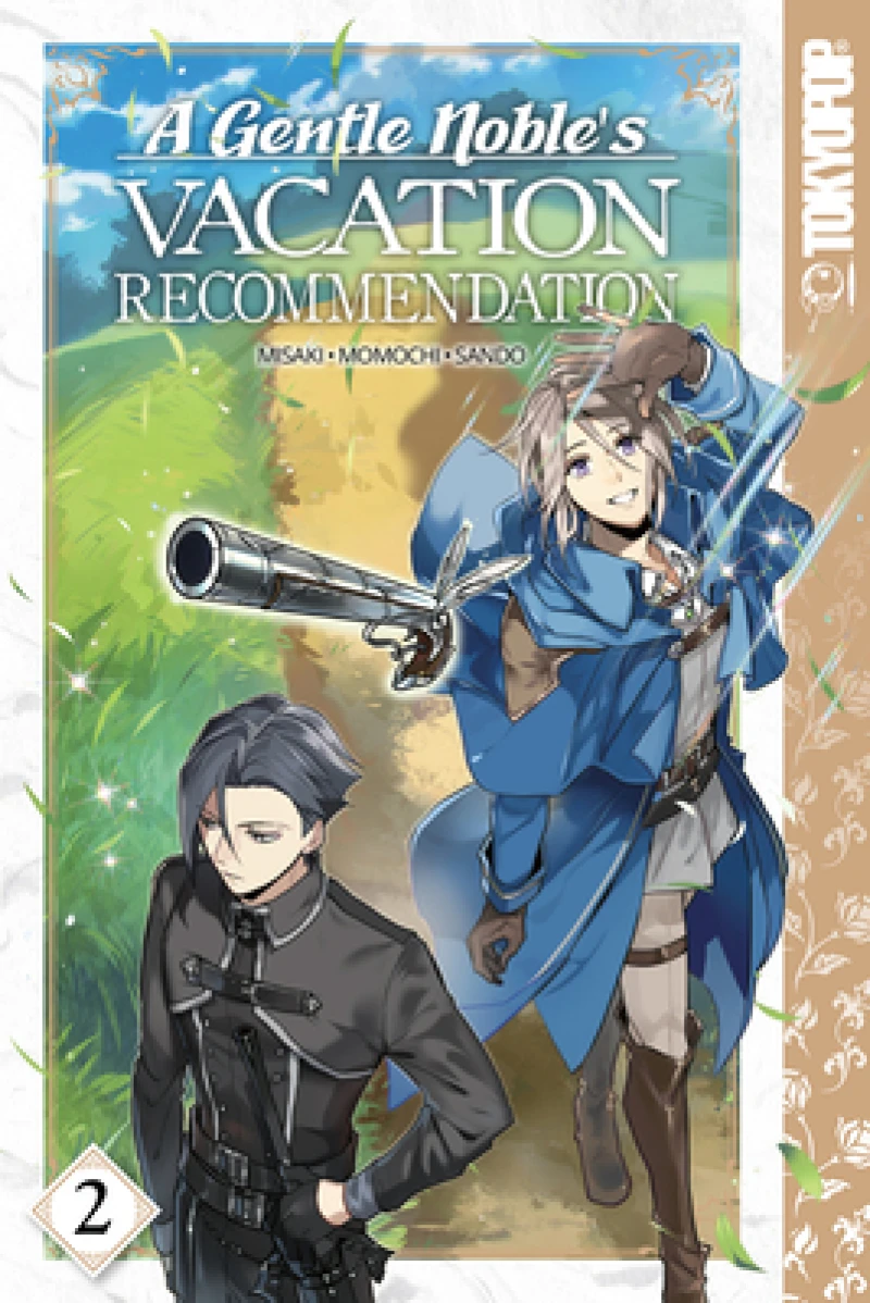 A Gentle Noble''s Vacation Recommendation, Volume 2