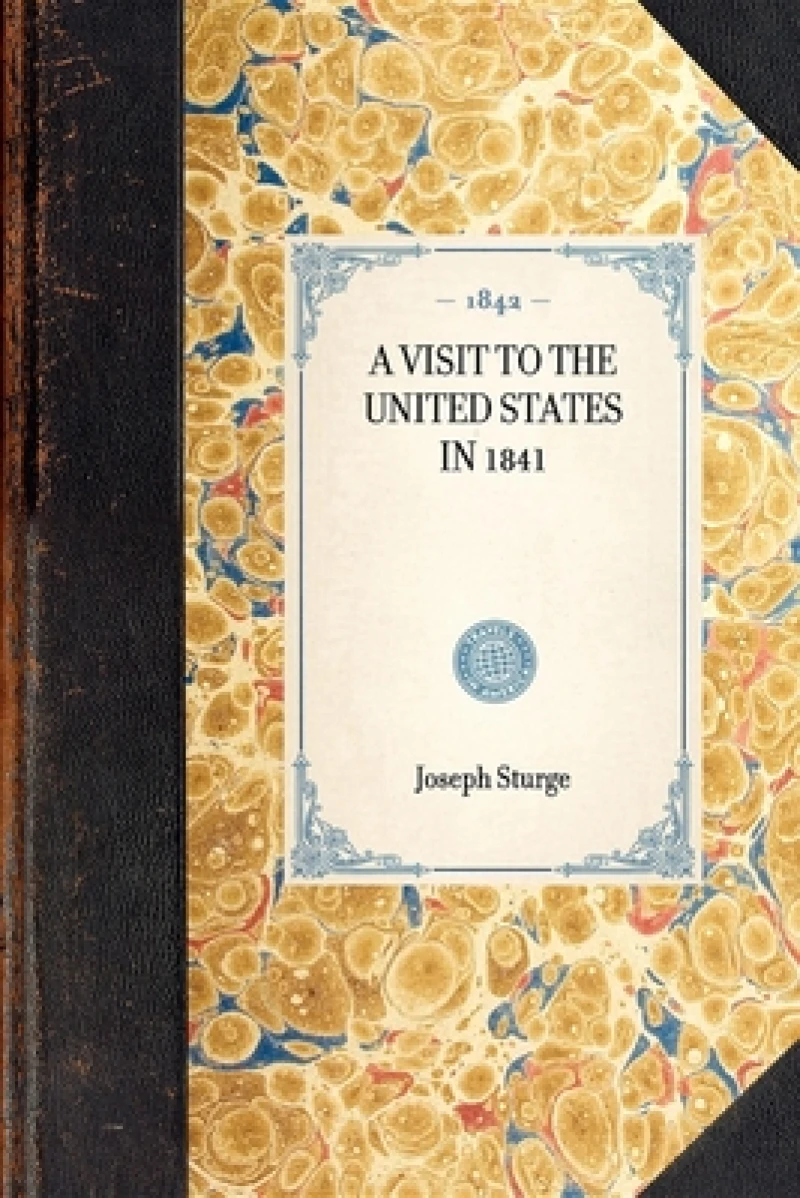 Visit to the United States in 1841