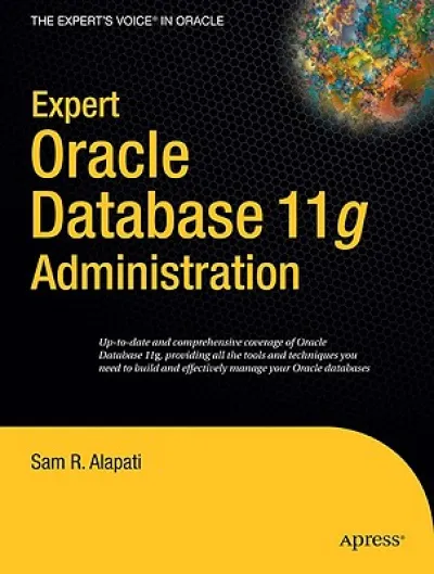 Expert Oracle Database 11g Administration