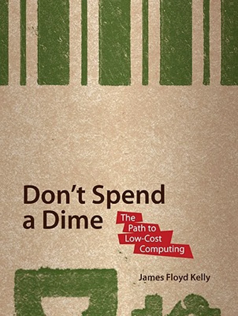 Don''t Spend a Dime