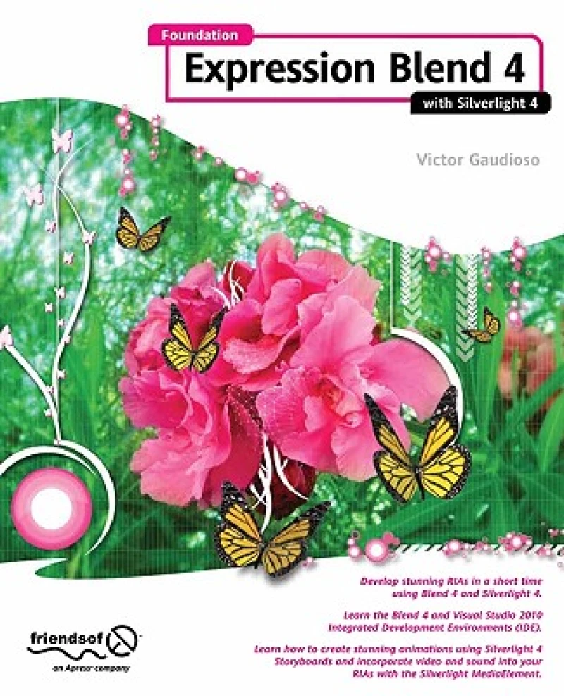 Foundation Expression Blend 4 With Silverlight