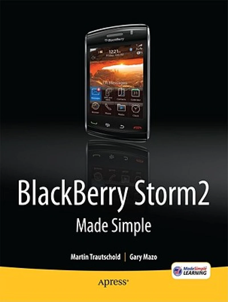 Blackberry Storm2 Made Simple