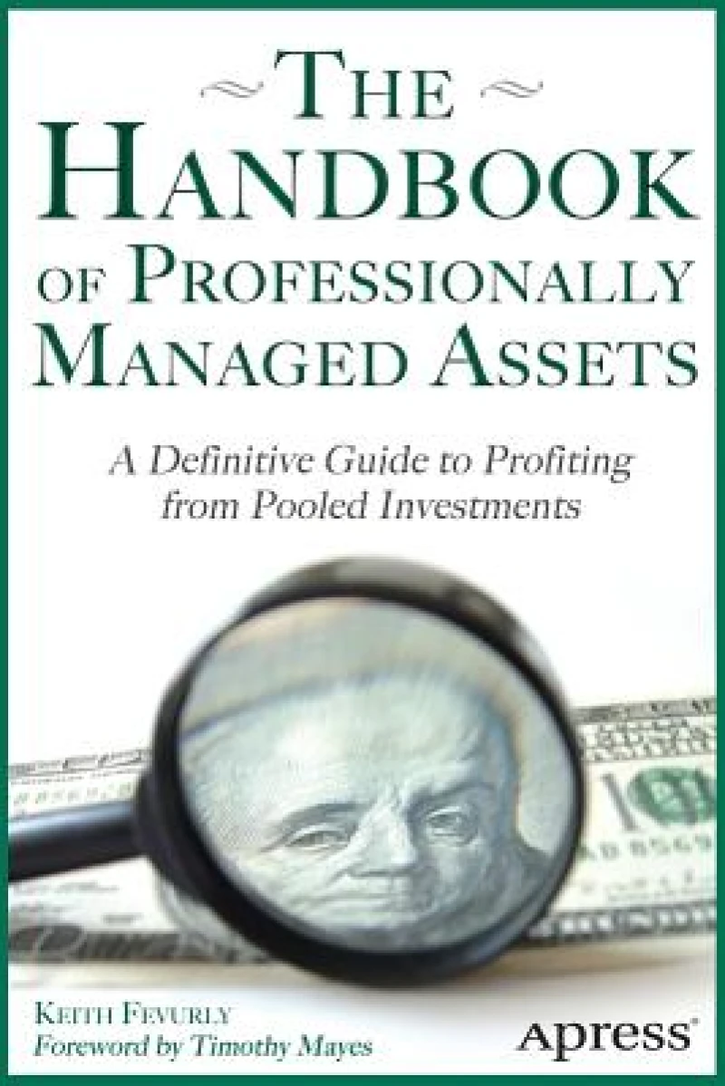 The Handbook of Professionally Managed Assets