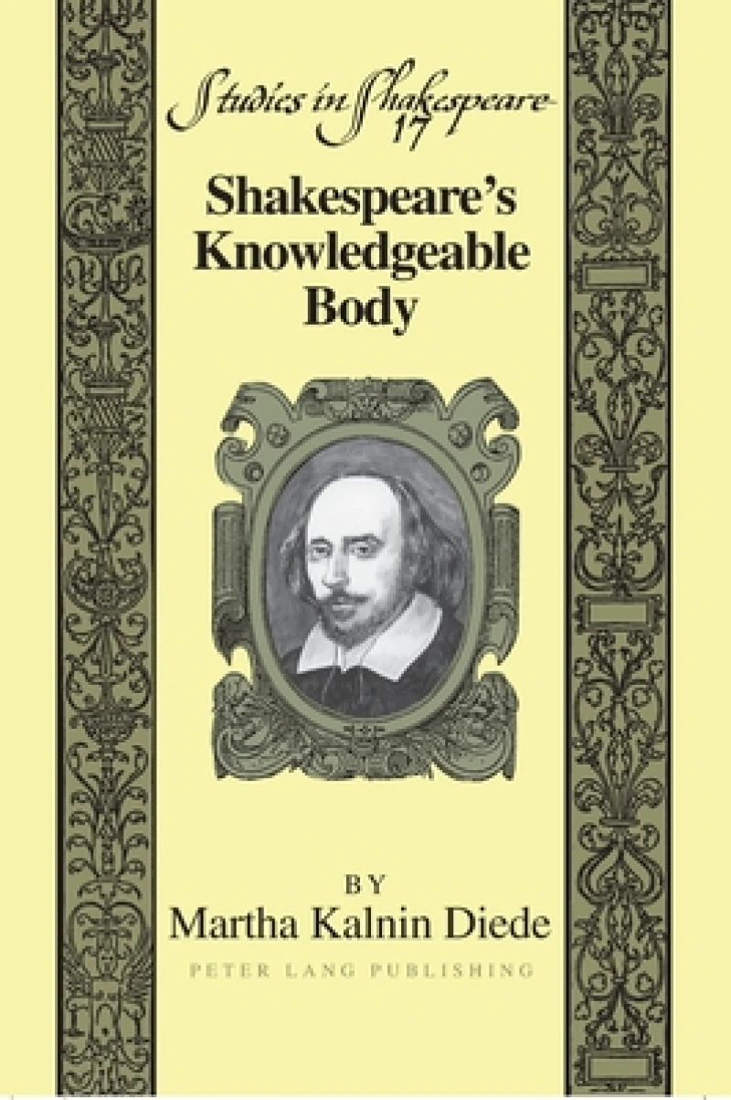Shakespeare’s Knowledgeable Body