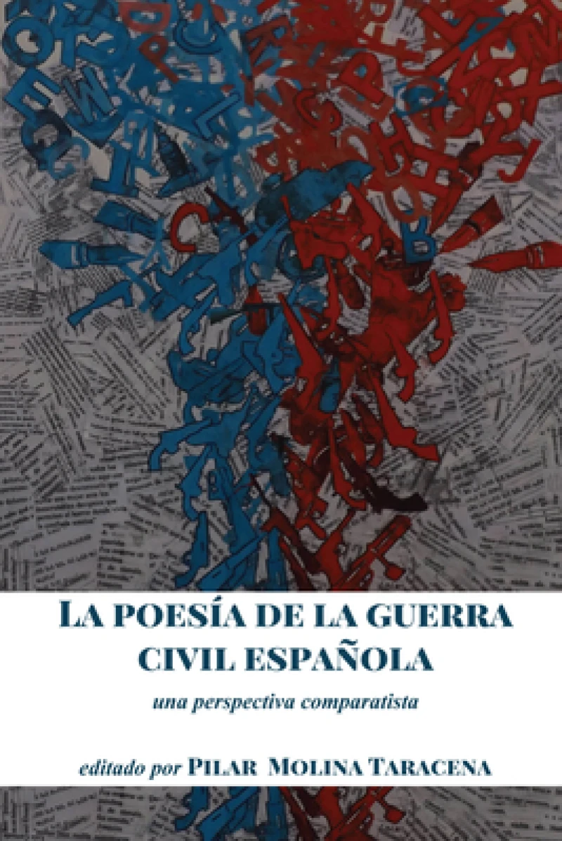La Poesia de la Guerra Civil Espanola