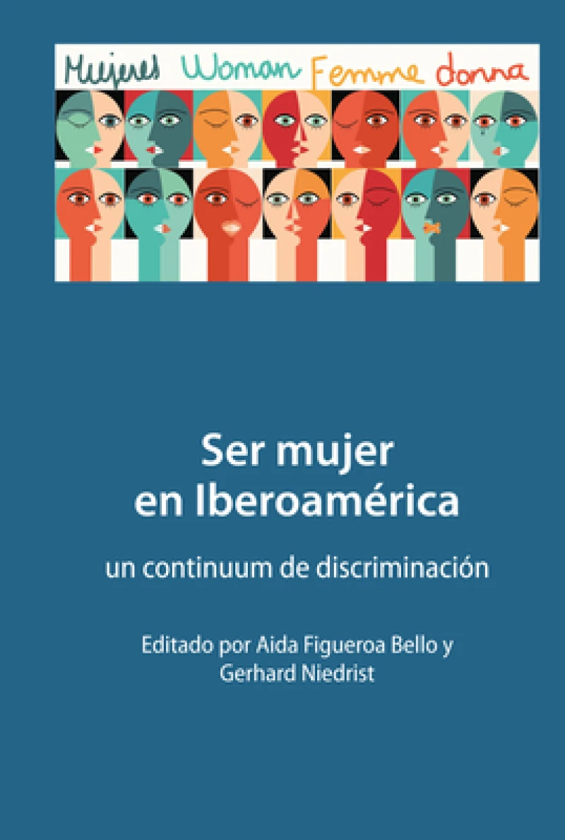 Ser Mujer En Iberoamerica