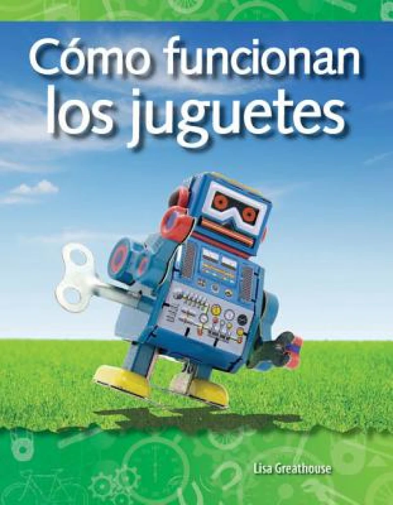 Cómo funcionan los juguetes