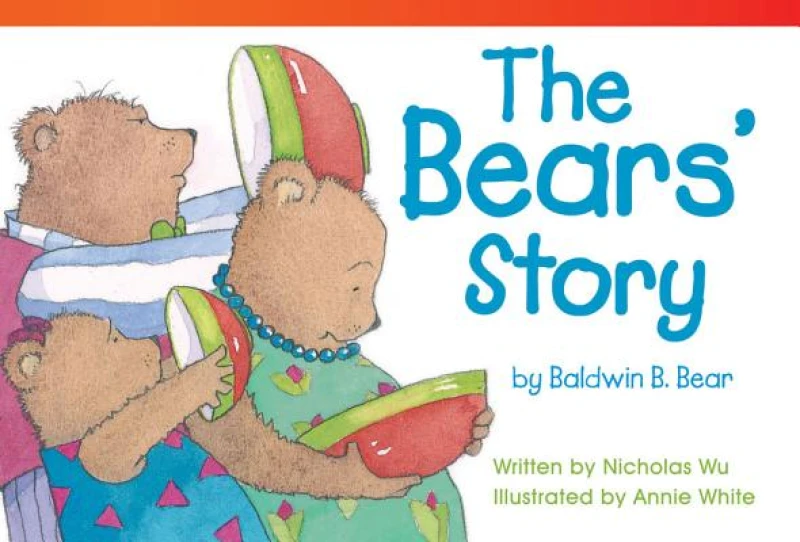 Bears'' Story by Baldwin B. Bear