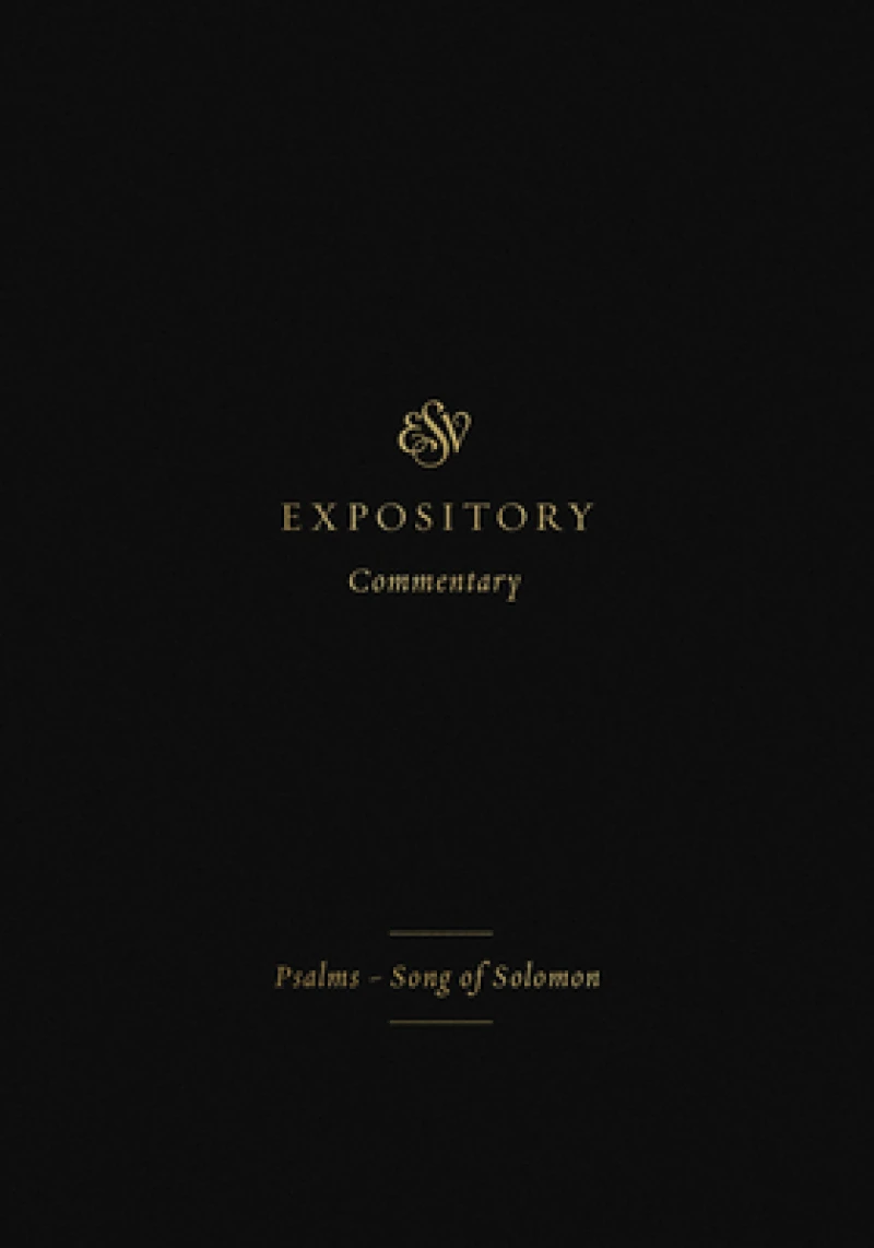 ESV Expository Commentary