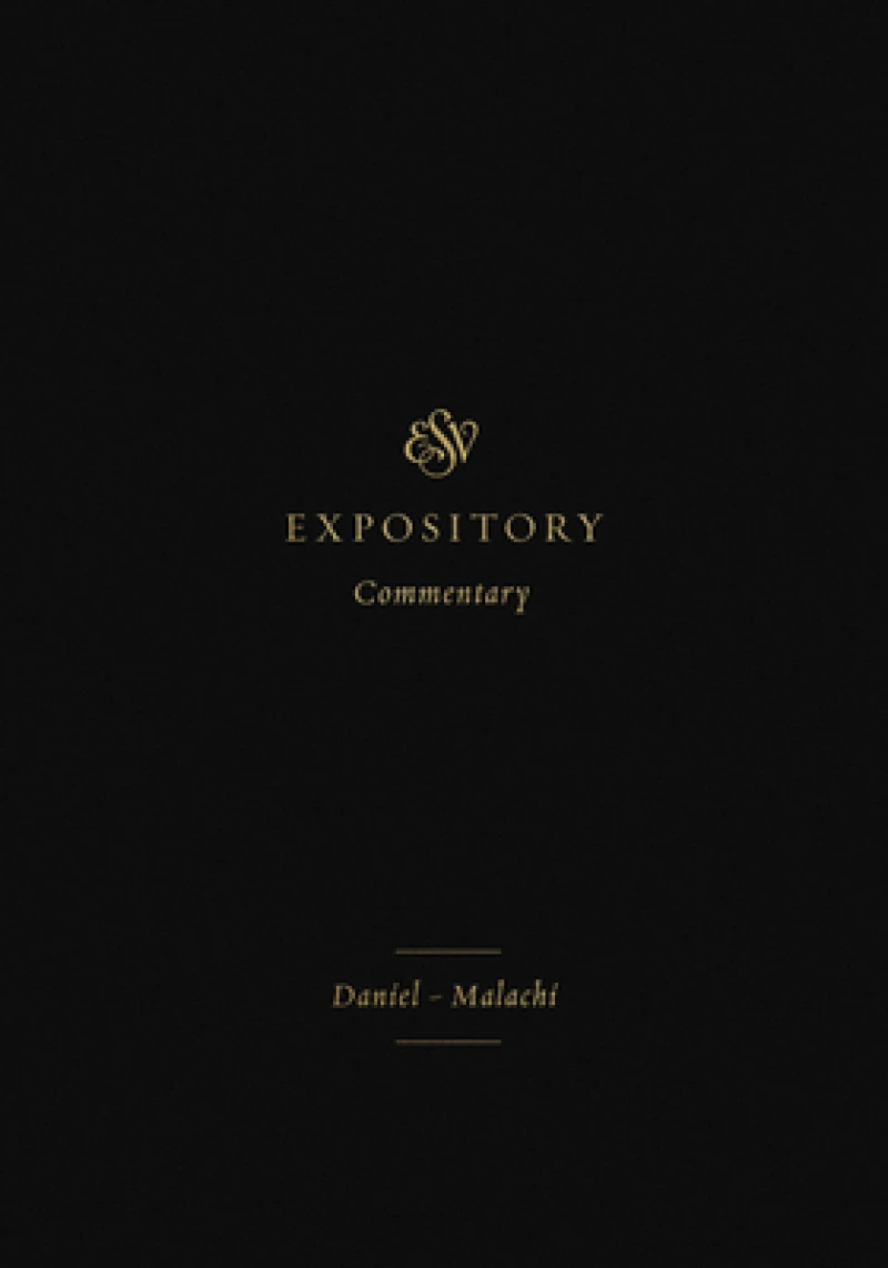 ESV Expository Commentary