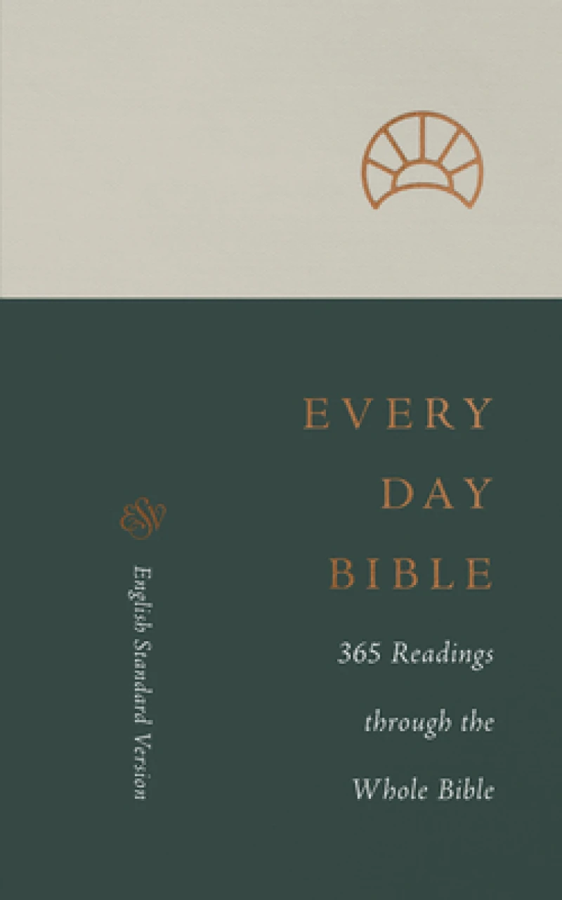 ESV Every Day Bible – 365 Readings through the Whole Bible (Paperback)