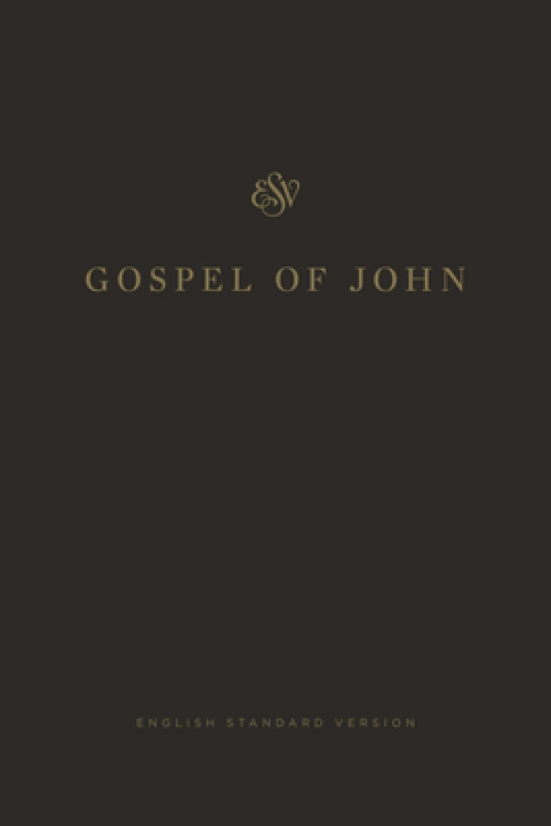 ESV Gospel of John