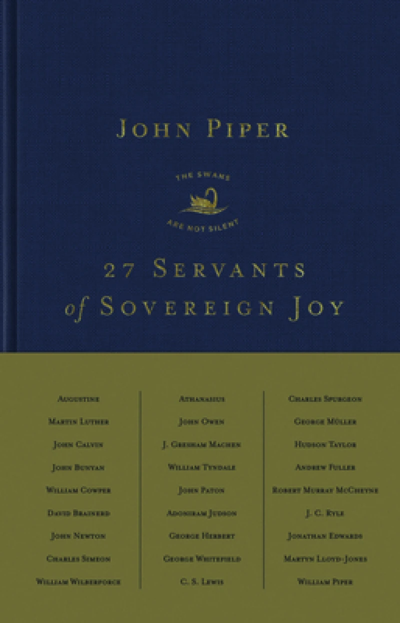 27 Servants of Sovereign Joy
