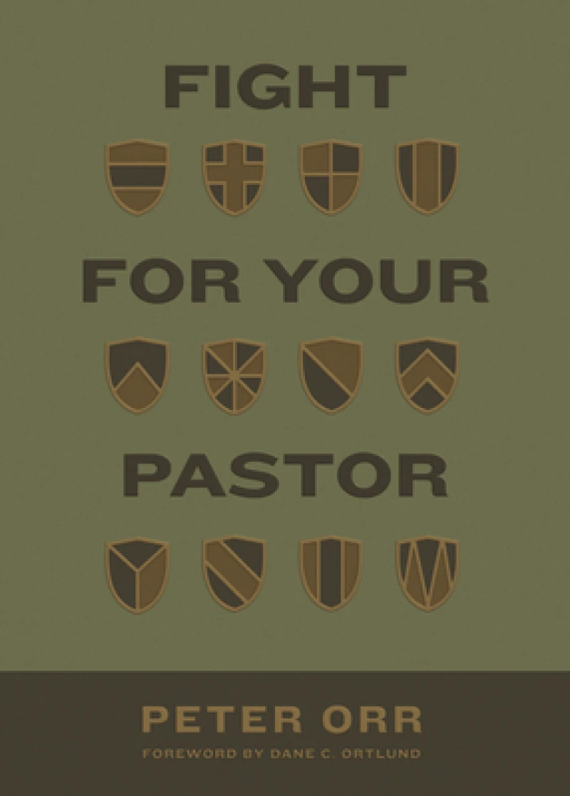 Fight for Your Pastor