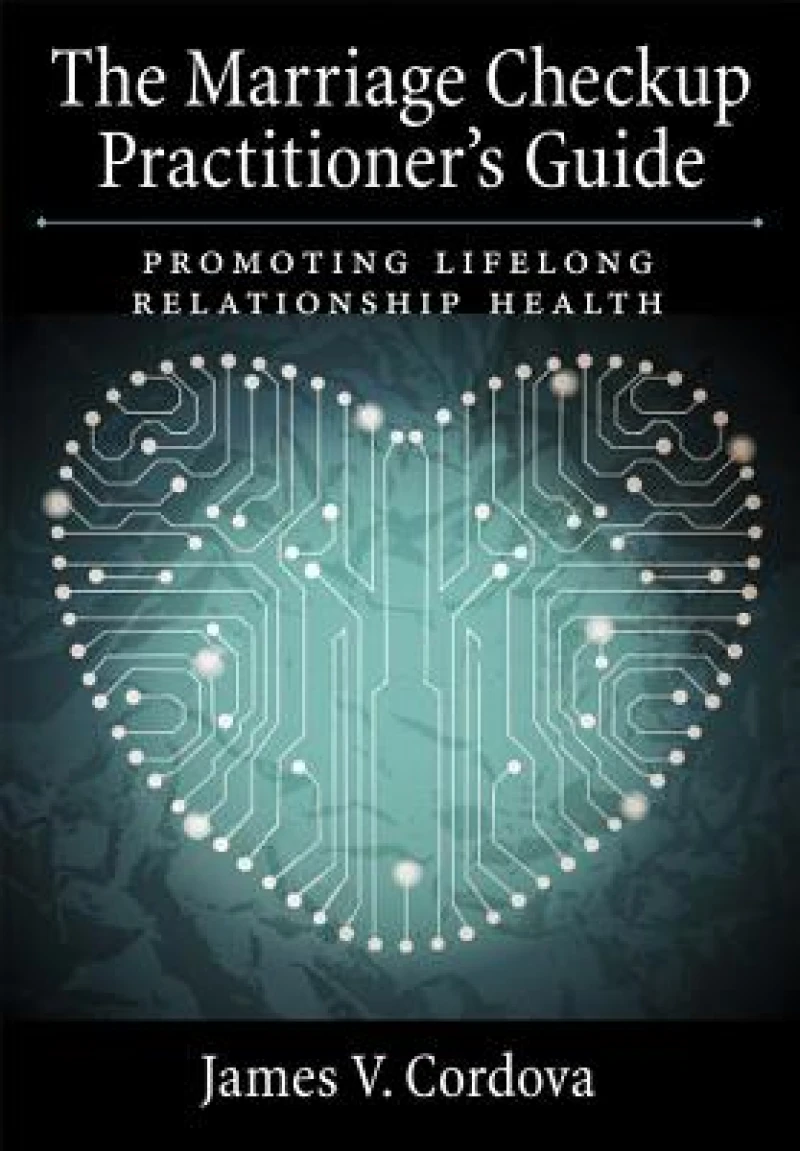 The Marriage Checkup Practitioner's Guide