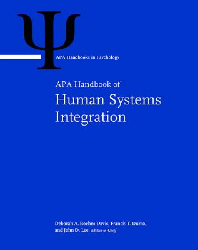 APA Handbook of Human Systems Integration