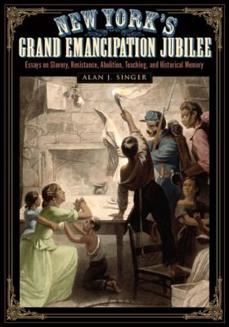 New York's Grand Emancipation Jubilee
