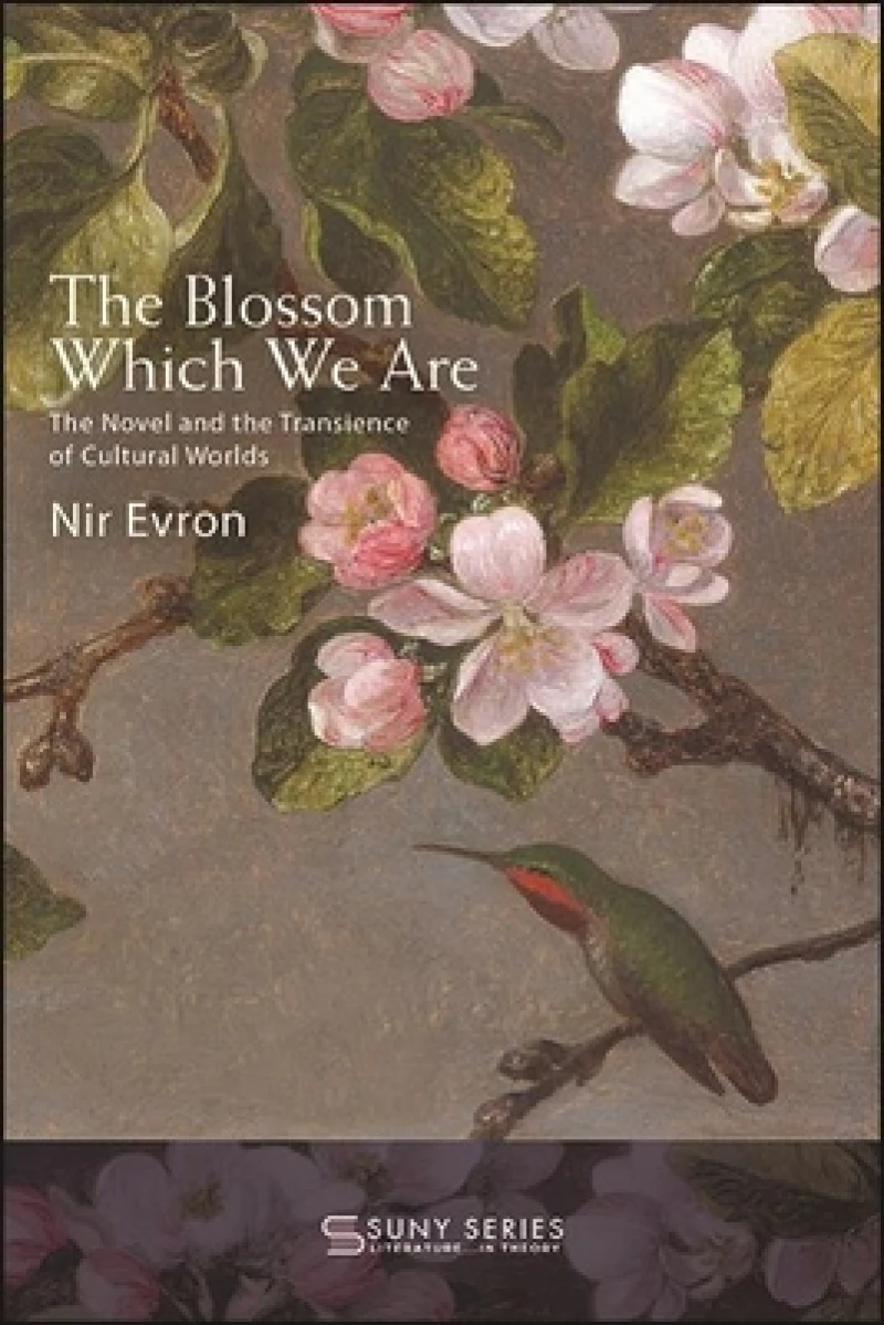 The Blossom Which We Are