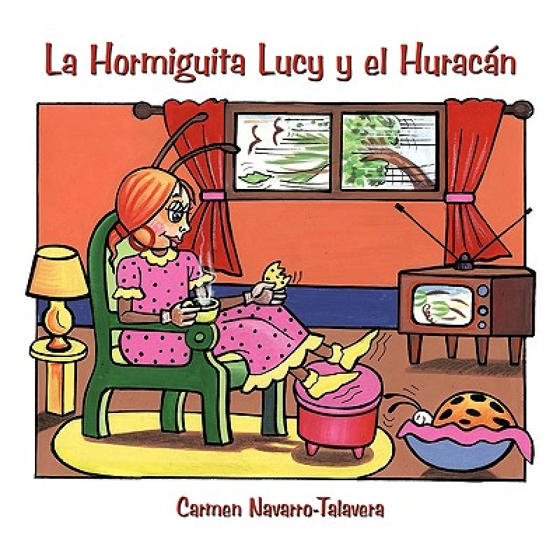 La Hormiguita Lucy Y El Huracan
