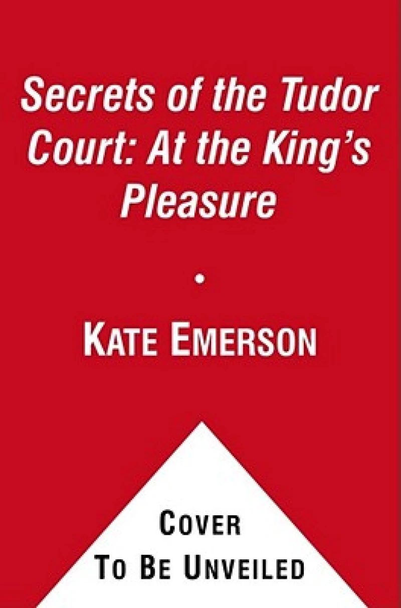 At the King''s Pleasure