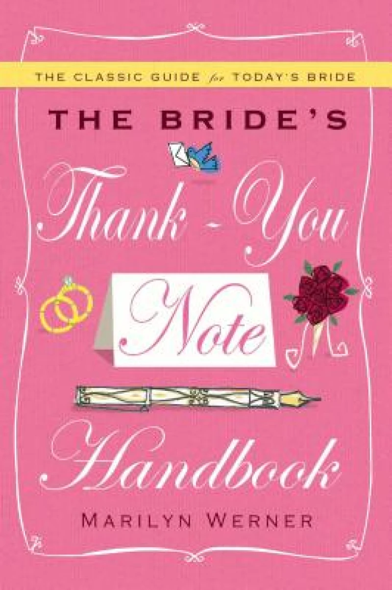 The Bride''s Thank-You Note Handbook