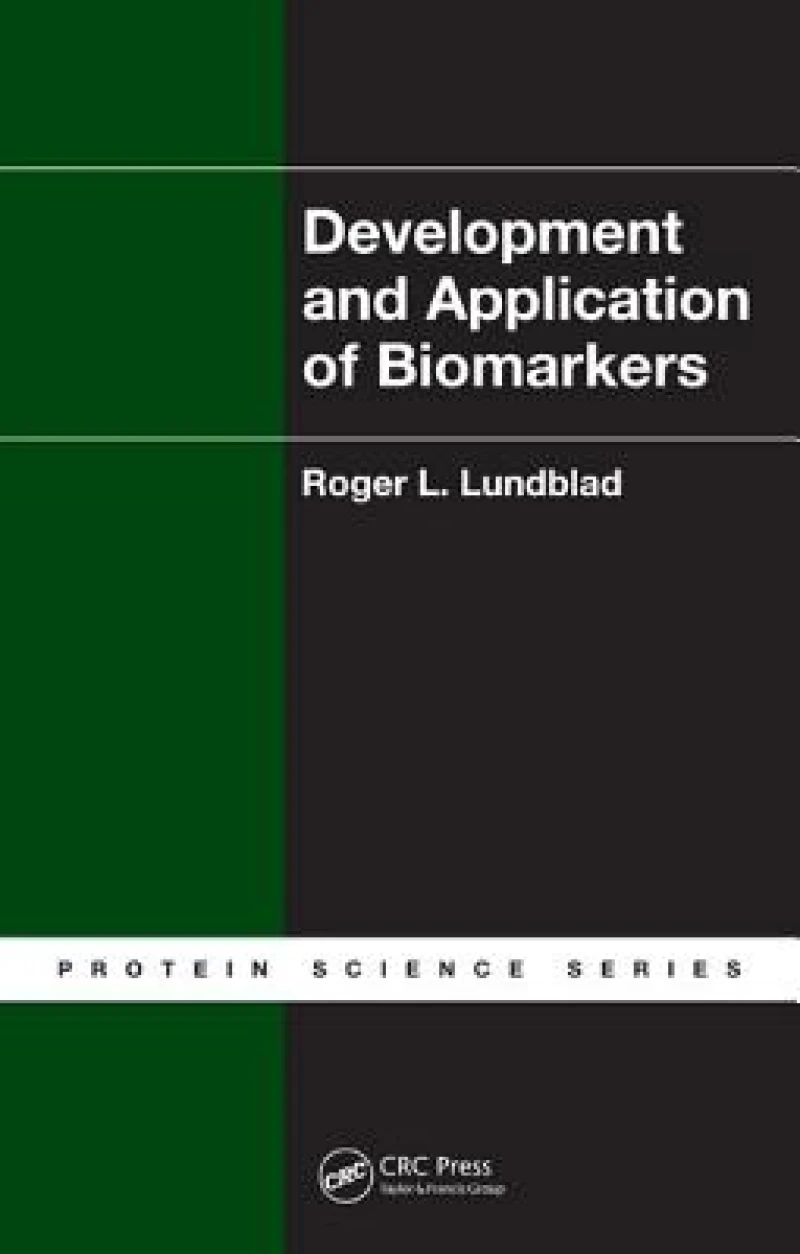 Development and Application of Biomarkers