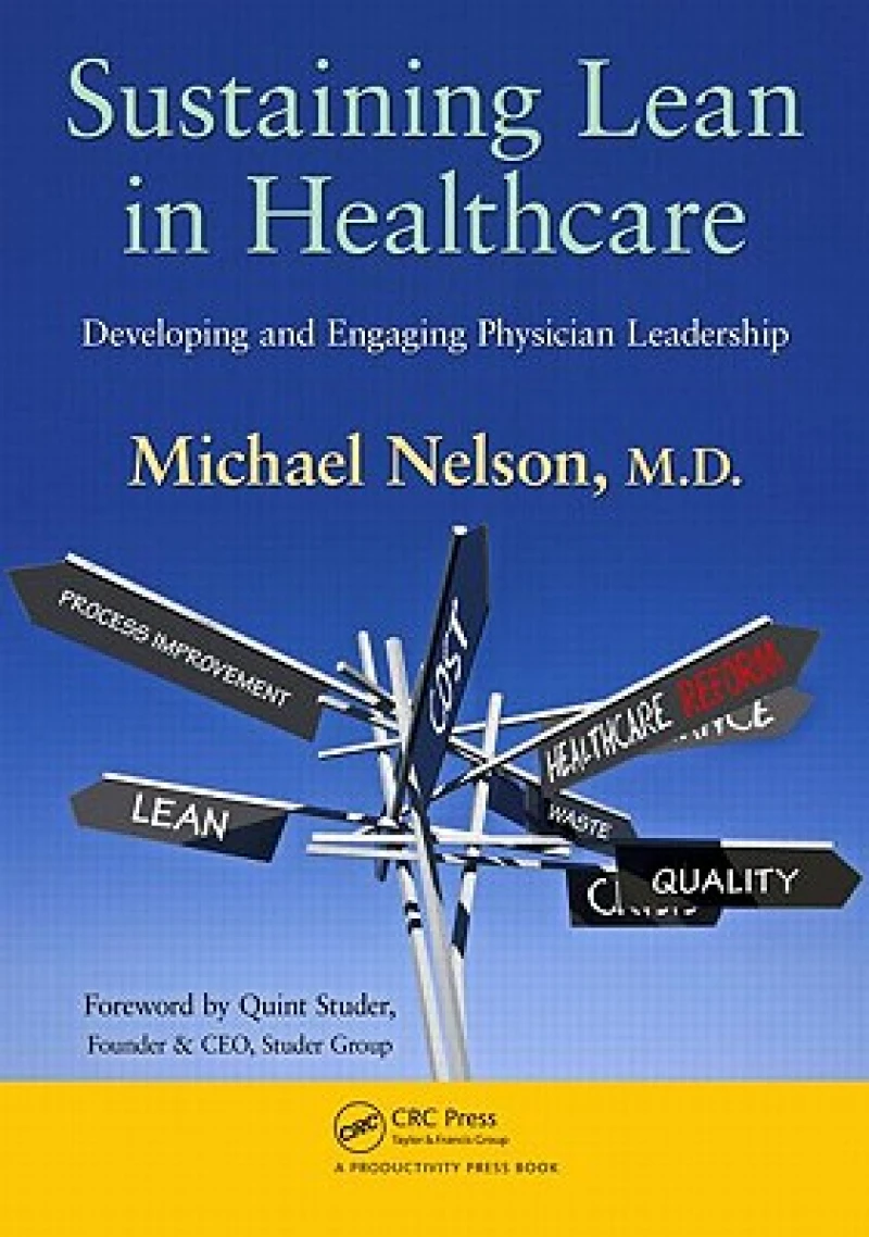 Sustaining Lean in Healthcare