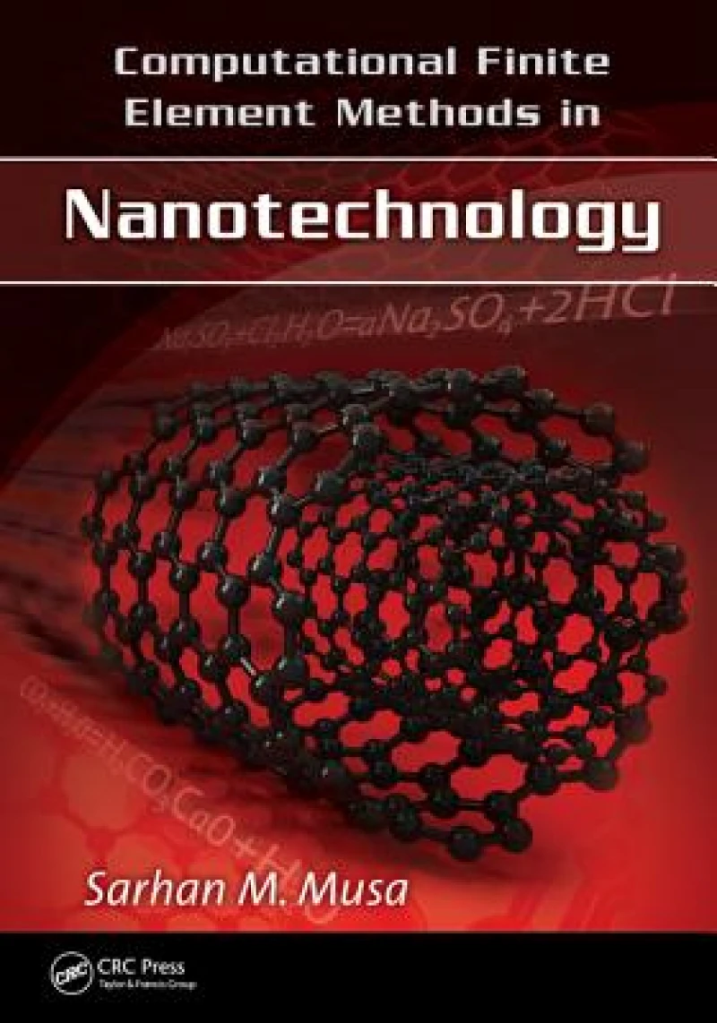 Computational Finite Element Methods in Nanotechnology