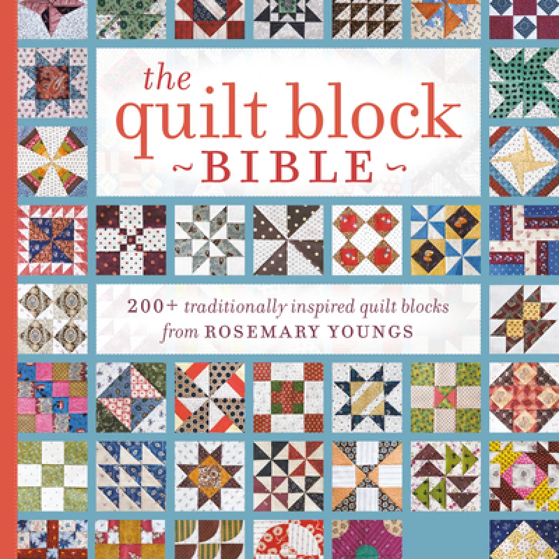 The Quilt Block Bible