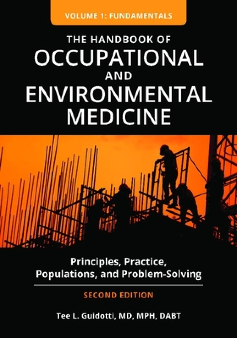 Handbook of Occupational and Environmental Medicine