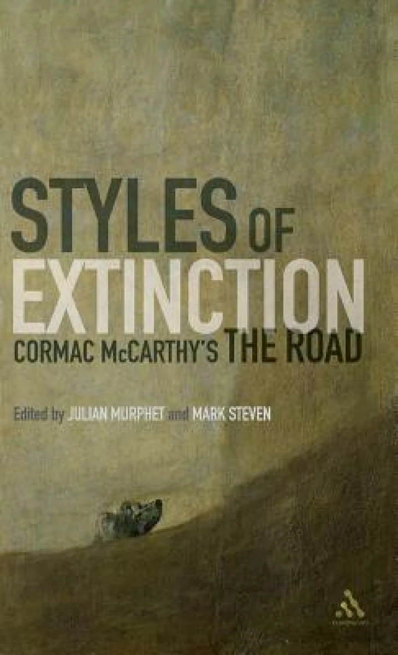Styles of Extinction: Cormac McCarthy''s The Road
